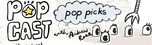The hand-drawn PopCast and Pop Picks banner from popmontreal.com